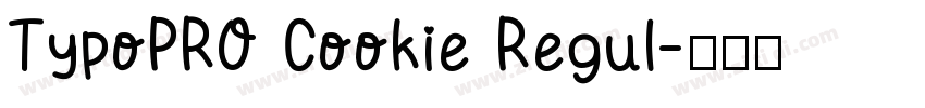TypoPRO Cookie Regul字体转换